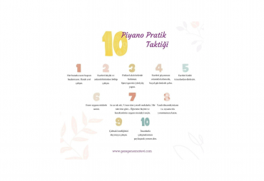 PİYANO ÇALIŞIRKEN KULLANACABİLECEĞİNİZ 10 STRATEJİ